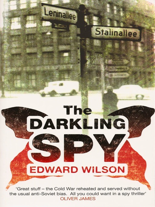 Title details for The Darkling Spy by Edward Wilson - Available